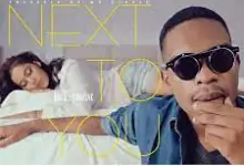 Bobby East Ft Daev -Next To You